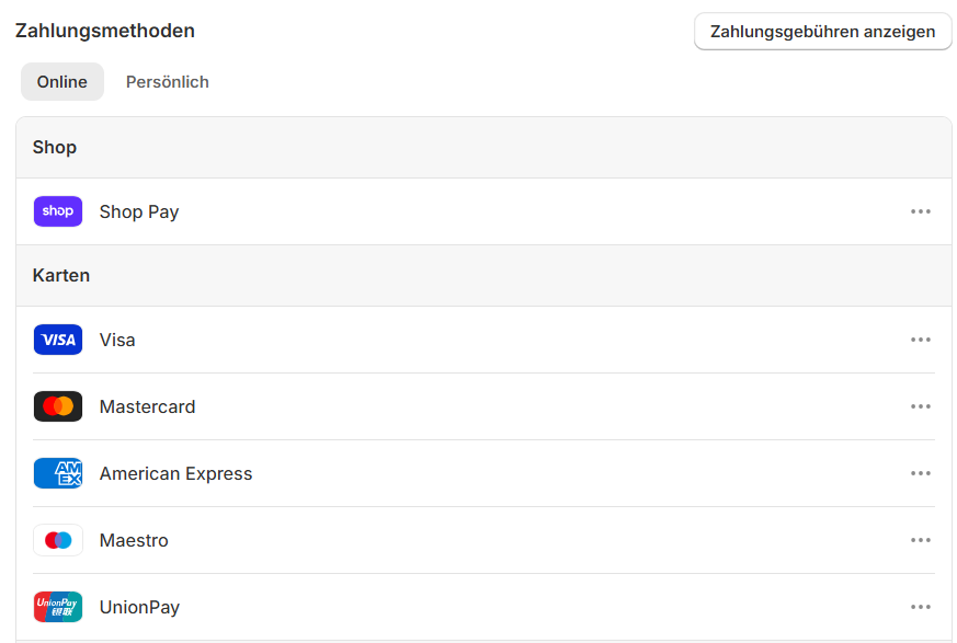 Screenshot der eingerichteten Zahlungsmethoden in Shopify: Shop Pay, Visa, Mastercard, American Express, Maestro und UnionPay